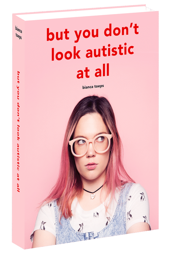 But you don't look autistic at all - Signed